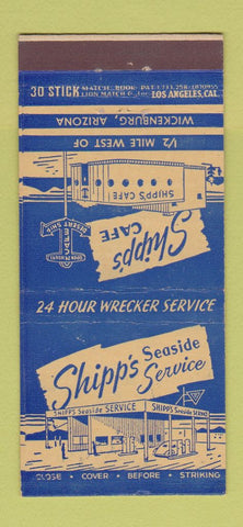 Matchbook Cover - Shipp's Cafe oil gas Wickenburg AZ 30 Stick