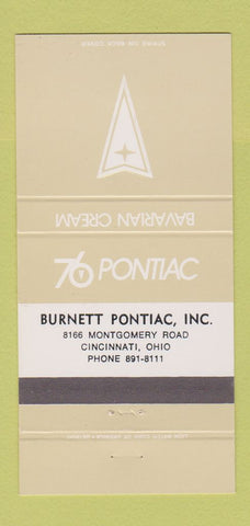 Matchbook Cover - 1976 Pontiac Burnett Cincinnati OH Bavarian Cream 30 Strike