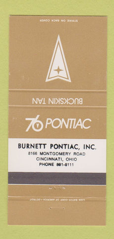 Matchbook Cover - 1976 Pontiac Burnett Cincinnati OH Buckskin Tan 30 Strike