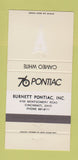 Matchbook Cover - 1976 Pontiac Burnett Cincinnati OH Cameo White 30 Strike