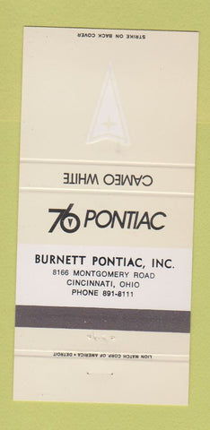 Matchbook Cover - 1976 Pontiac Burnett Cincinnati OH Cameo White 30 Strike