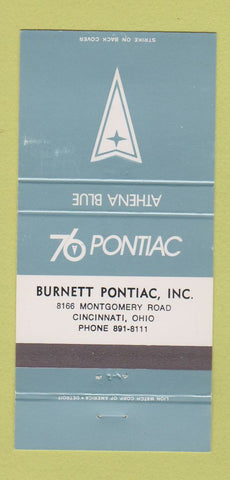 Matchbook Cover - 1976 Pontiac Burnett Cincinnati OH Athena Blue WEAR 30 Strike
