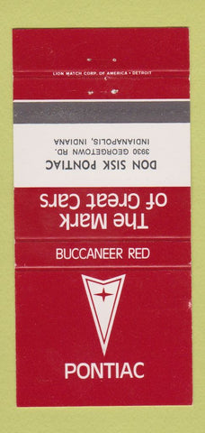 Matchbook Cover - Don Sisk Pontiac Indianapolis IN Buccaneer Red 30 Strike
