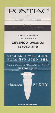 Matchbook Cover - 1960 Pontiac Caskey Homestead FL Newport Blue WEAR 30 Strike