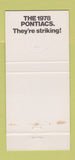 Matchbook Cover - 1978 Pontiac Phil Tolkan Renault Glacier Blue 30 Strike