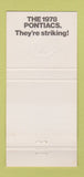 Matchbook Cover - 1978 Pontiac Cadillac Waynesboro PA Sundance Yellow 30 Strike
