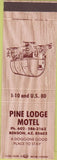 Matchbook Cover - Pine Lodge Motel Benson AZ