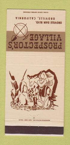 Matchbook Cover - Prospector's Village Oroville CA 30 Strike
