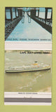 Matchbook Cover - Cape May Lews Ferry New Castle DE Bridge 30 Strike