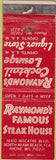 Matchbook Cover - Raymond's Cocktail Lounge steaks North Miami Beach FL