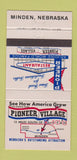 Matchbook Cover - Pioneer Village Minden NE 30 Strike