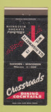 Matchbook Cover - Crossroads Restaurant Elkhorn WI 30 Strike