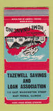 Matchbook Cover - Tazewell Savings and Loan East Peoria IL 30 Strike