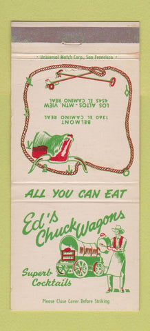 Matchbook Cover - Ed's Chuck Wagon Belmont Los Altos CA 30 Strike