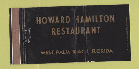 Matchbook Cover - Howard Hamilton Restaurant West Palm Beach FL WEAR 30 Strike