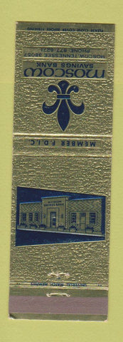 Matchbook Cover - Moscow Savings Bank Moscow TN