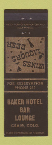 Matchbook Cover - Baker Hotel Bar Lounge Craig Colorado low phone #
