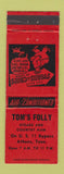 Matchbook Cover - Tom's Folly Restaurant Athens TN