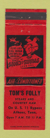 Matchbook Cover - Tom's Folly Restaurant Athens TN