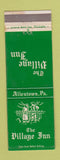 Matchbook Cover - The Village Inn Allentown PA