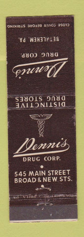 Matchbook Cover - Dennis Drug Company Bethlehem PA