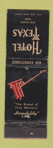 Matchbook Cover - Hotel Texas Fort Worth TX WEAR