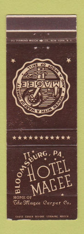 Matchbook Cover - Hotel Magee Bloomsburg PA