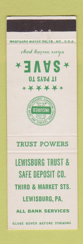 Matchbook Cover - Lewisburg Trust Safe Deposit Lewisburg PA