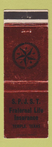 Matchbook Cover - SPJST Fraternal Life Insurance Temple TX