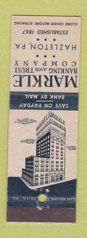 Matchbook Cover - Markle Banking and Trust Hazleton PA