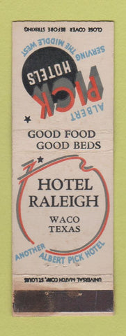 Matchbook Cover - Hotel Raleigh Waco TX Albert Pick WEAR
