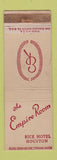 Matchbook Cover - Empire Room Rice Hotel Houston TX WORN