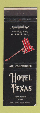 Matchbook Cover - Hotel Texas Fort Worth TX WEAR