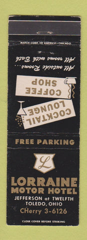 Matchbook Cover - Lorraine Motor Hotel  Toledo OH