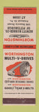 Matchbook Cover - Worthington V Drives Hewitt Rubber Pittsburgh PA