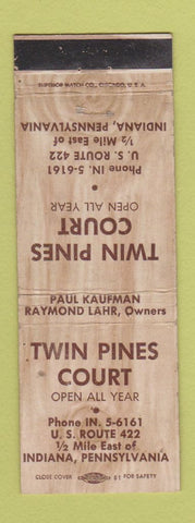 Matchbook Cover - Twin Pines Court Indiana PA motel