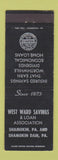 Matchbook Cover - West Ward Savings and Loan Shamokin Dam PA
