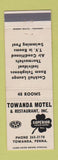 Matchbook Cover - Towanda Motel PA