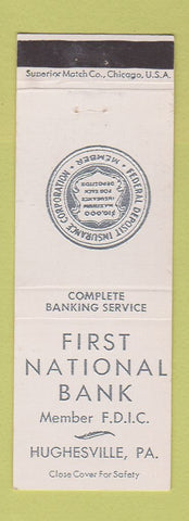 Matchbook Cover - First National Bank Hughesville PA