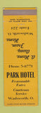 Matchbook Cover - Park Hotel Wadsworth OH