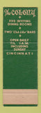 Matchbook Cover - Colony Restaurant Cincinnati OH