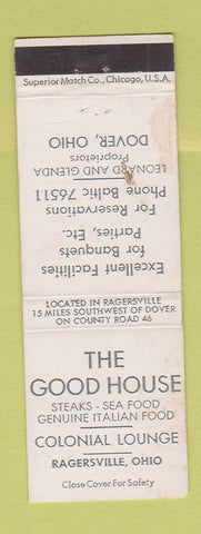 Matchbook Cover - The Good House Restaurant Ragersville OH WORN