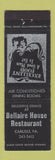 Matchbook Cover - Bellaire House Restaurant Carlisle PA