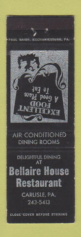 Matchbook Cover - Bellaire House Restaurant Carlisle PA