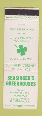 Matchbook Cover - Sensinger's Greenhouses Lehighton PA 1963
