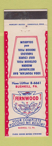 Matchbook Cover - Fernwood Resort Bushkill PA