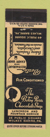 Matchbook Cover - Betsy Ross Chocolate Shop restaurant Wilkes Barre PA