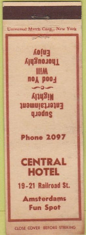 Matchbook Cover - Central Hotel Amsterdam NY