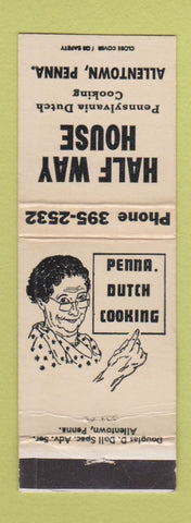 Matchbook Cover - Half Way House Penn Dutch Allentown PA WEAR