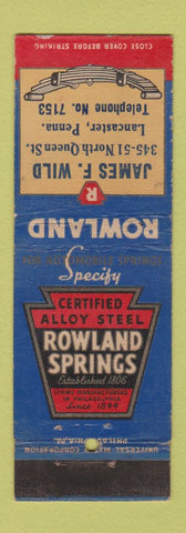 Matchbook Cover - Rowland Springs James Wild Lancaster PA WORN